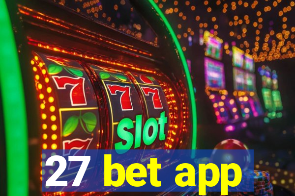 27 bet app